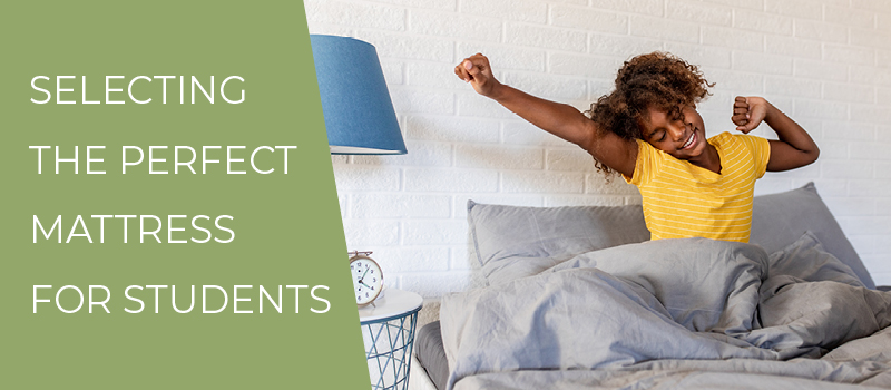 Selecting The Perfect Mattress For Students 
